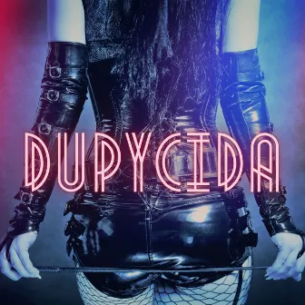 Dupycida by Kaczmi