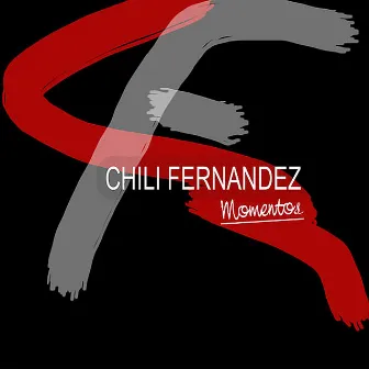 Momentos by Chili Fernandez