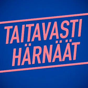 Taitavasti härnäät by Ritarikunta