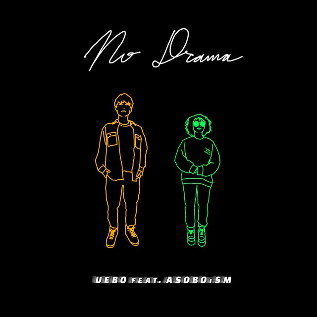 No Drama - feat. ASOBOiSM