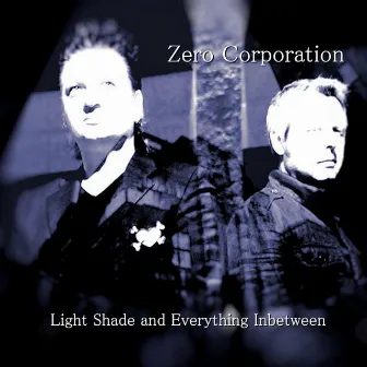 Light Shade and Everything Inbetween by Zero Corporation