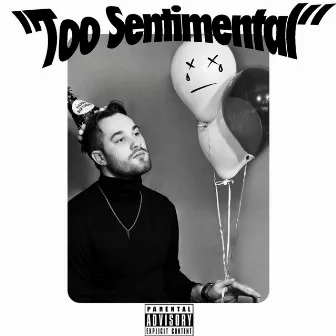 Too Sentimental by Jordan Michael