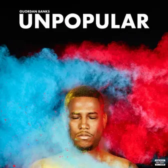 Unpopular by Guordan Banks