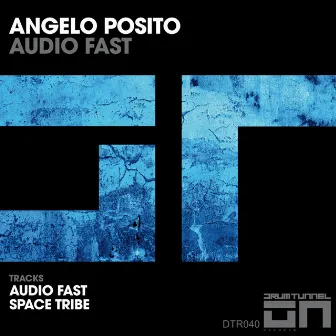 Audio Fast by Angelo Posito