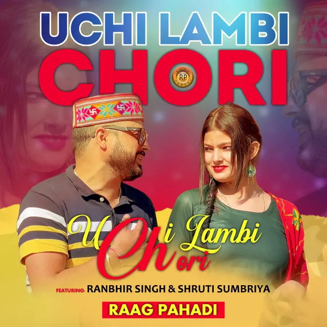 Uchi Lambi Chori