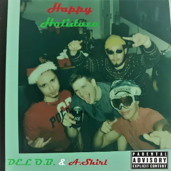 Happy Holidaze by A.Shirl