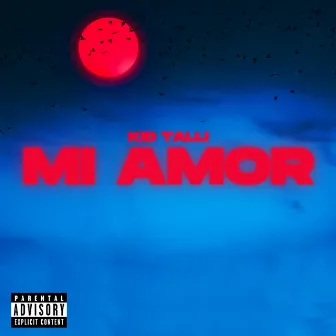 Mi Amor (Selene) by Kid Talli