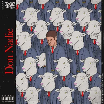 Don Nadie by Dobleffe