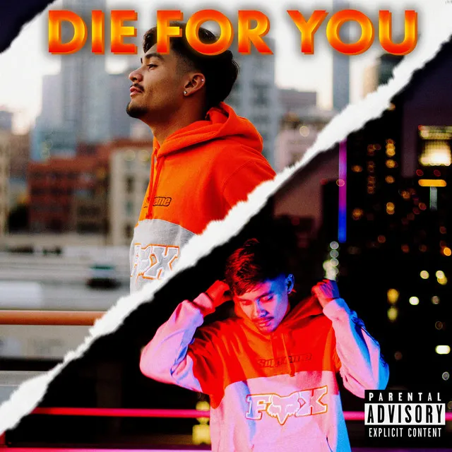 DIE FOR YOU