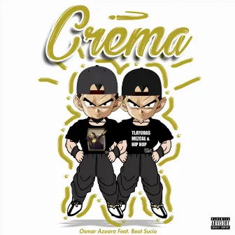 C. R. E. M. A by Osmar Azuara