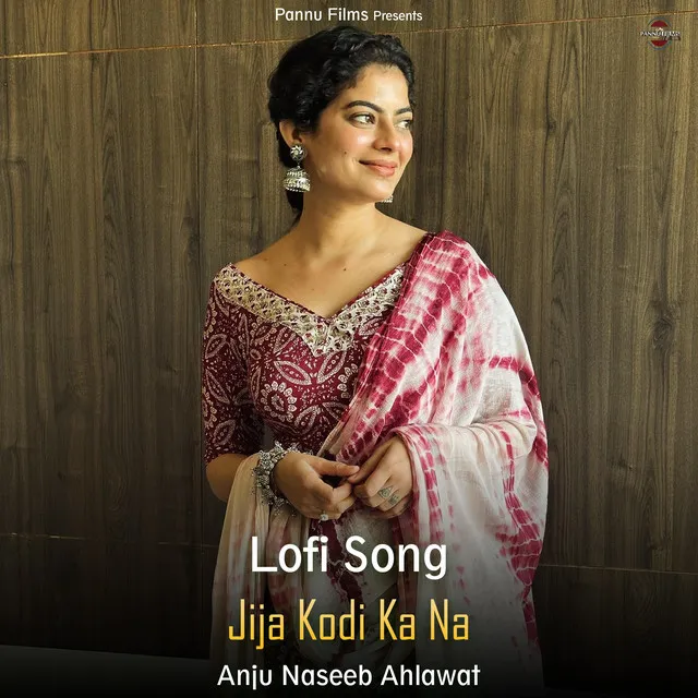 Jija Kodi Ka Na - Lofi Song