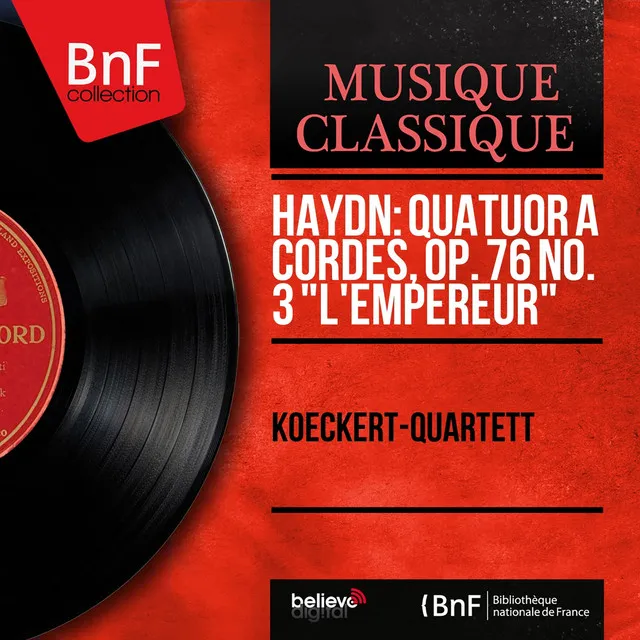 String Quartet in C Major, Op. 76 No. 3, Hob. III:77 "Emperor": IV. Finale. Presto