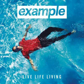 Live Life Living by Example