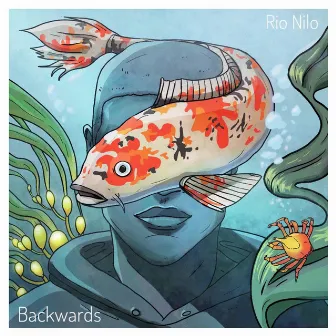 Backwards by Rio Nilo