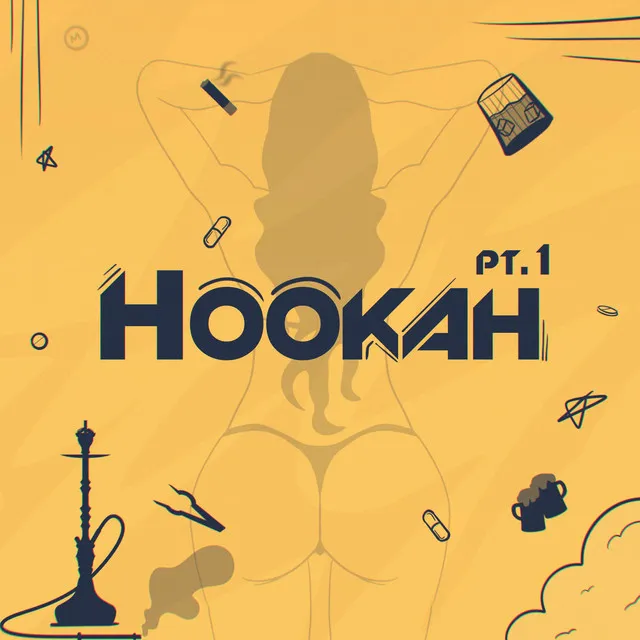 Hookah, Pt. 1