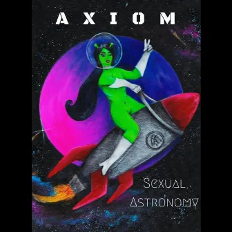 Sexual Astronomy by Axiom