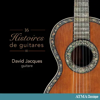 16 Histoires de guitares by David Jacques