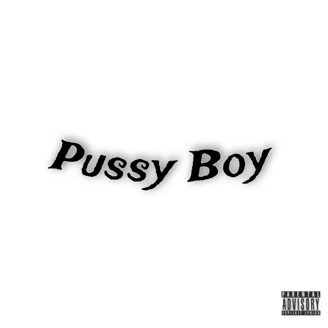 Pussy Boy