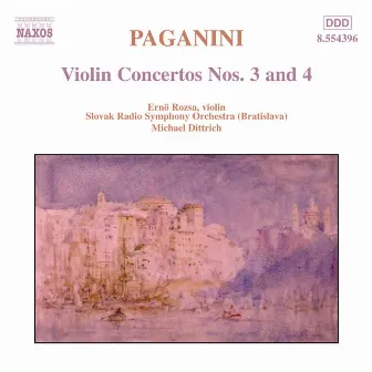 Paganini: Violin Concertos Nos. 3 And 4 by Erno Rozsa