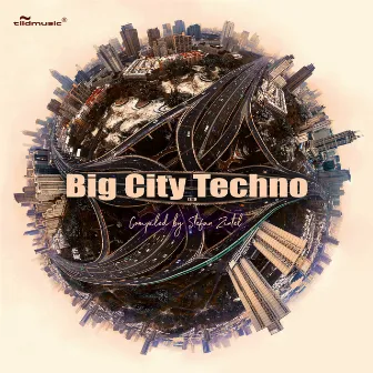 Big City Techno by Stefan Zintel