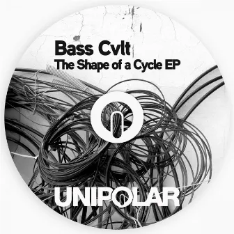 The Shape of a Cycle EP by Bass Cvlt