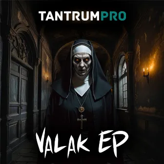 Valak EP by TantrumPRO