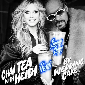 Chai Tea with Heidi by Heidi Klum