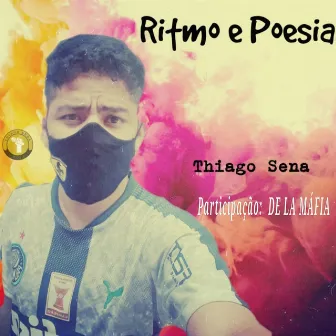 Ritmo e Poesia by Thiago Sena