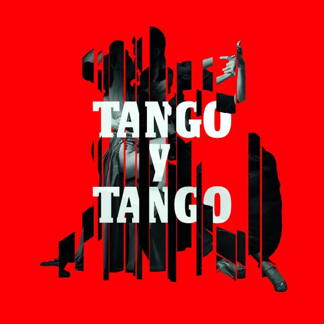 Tango y Tango - Edit