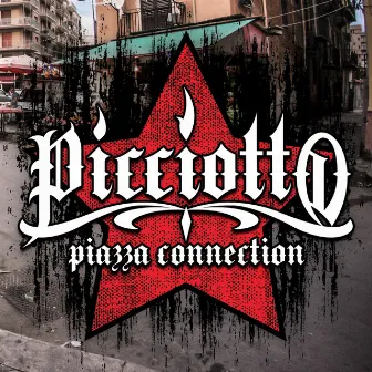 Piazza Connection by Picciotto