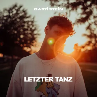 Letzter Tanz by Basti Stein