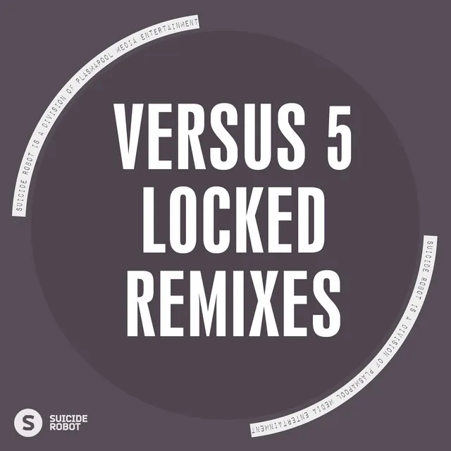 Locked - TimeKube Remix