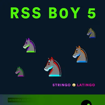 STRING0 LATING0 by RSS B0YS