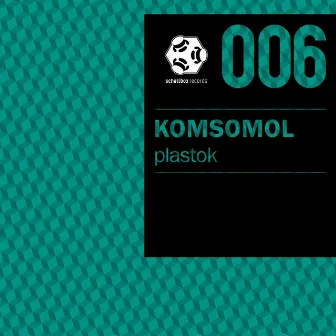 Plastok by Komsomol