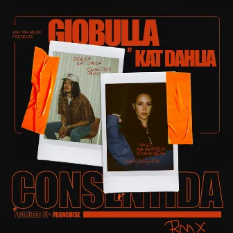 Consentida (Kat Dahlia Duet) by Kat Dahlia