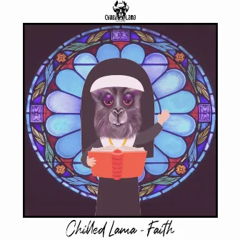 Faith by Chilled Lama