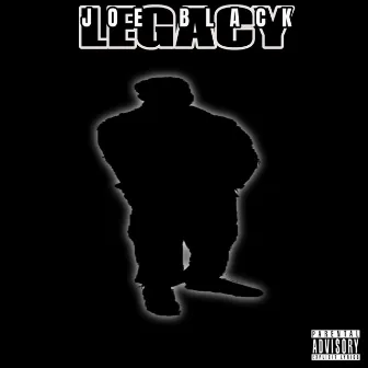 Legacy by Joe Black