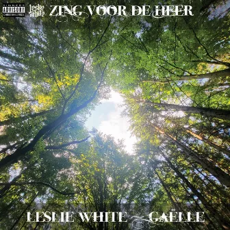 Zing voor de Heer by Leslie White