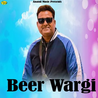 Beer Wargi by Sukha Gill