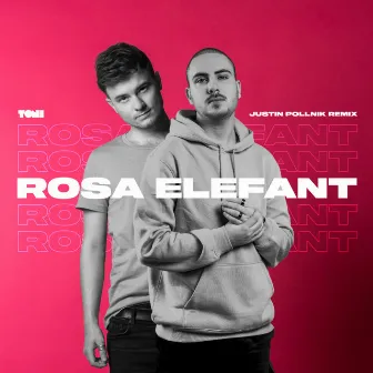 Rosa Elefant (Justin Pollnik Remix) by TONI