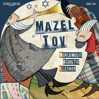 Mazel Tov (World Music Acoutic Klezmer) by Pino Cangialosi