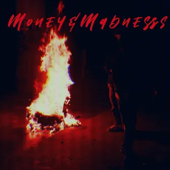 Money & MadNess by L0WKEY