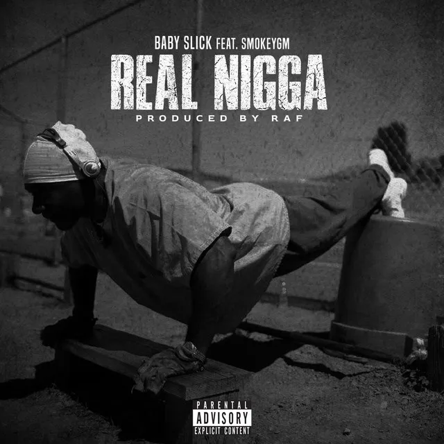 Real Nigga (feat. SmokeyGM)