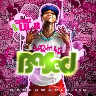 Everything Based by Lil B