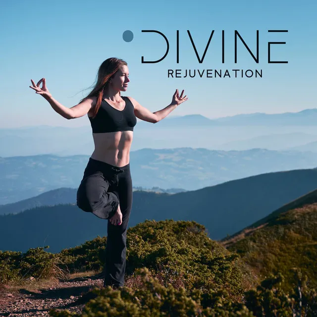 Divine Rejuvenation: Meditative Journey to Heal Your Body, Mind, and Soul