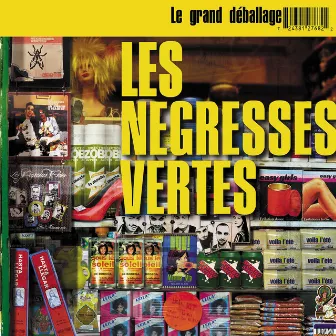 Le grand déballage - Best Of by Les Négresses Vertes