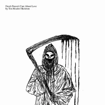 Death Doesn't Care About Love by Unknown Artist