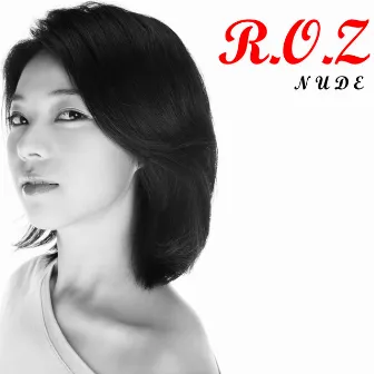 Nude by R.O.Z