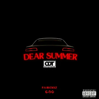 Dear Summer by P.A Buckxz