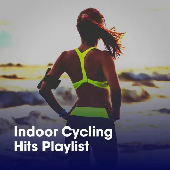 Indoor Cycling Hits Playlist by Running Workout Music